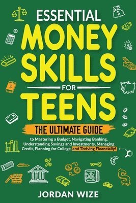 Essential Money Skills for Teens 1