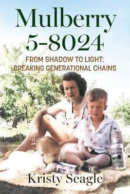 Kristy Seagle - Mulberry 5-8024, Häftad