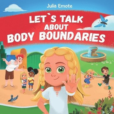 bokomslag Let's Talk about Body Boundaries