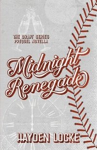 bokomslag Midnight Renegade