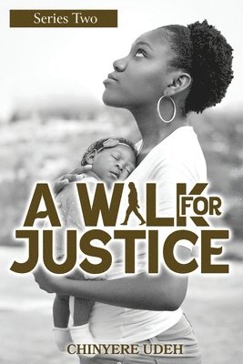 bokomslag Walk For Justice