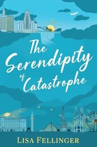 bokomslag Serendipity of Catastrophe