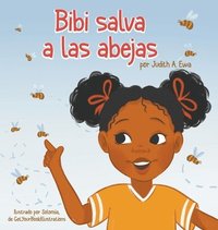 bokomslag Bibi salva a las abejas