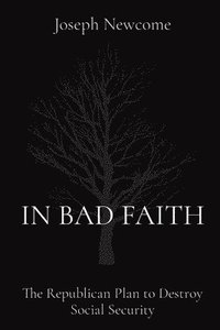 bokomslag In Bad Faith