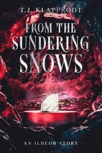 bokomslag From the Sundering Snows