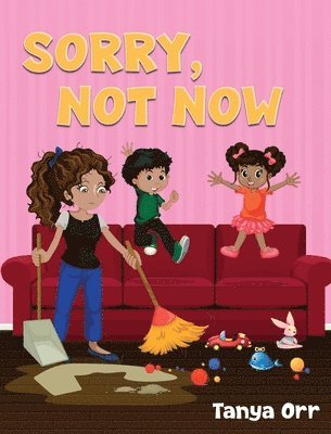 Sorry, Not Now