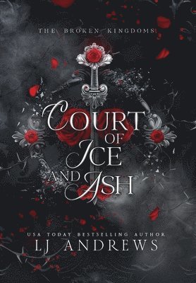 Lj Andrews - Court of Ice and Ash, Inbunden