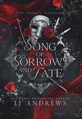 Lj Andrews - Song of Sorrows and Fate, Inbunden