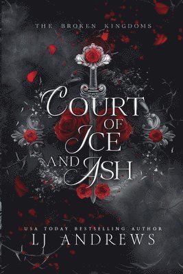 Lj Andrews - Court of Ice and Ash, Häftad