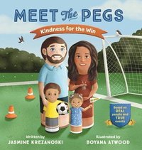 bokomslag Meet The Pegs Kindness for the Win