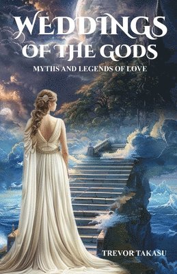 Weddings of the Gods 1