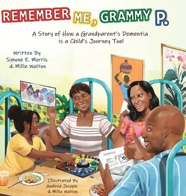 Simone E Morris, Mildred (Millie) P Walton - Remember Me, Grammy P., Inbunden