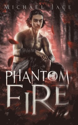 Phantom Fire 1