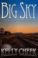 Kelly Cheek - Big Sky, Häftad. Tillgänglighet: Lägg i varukorg