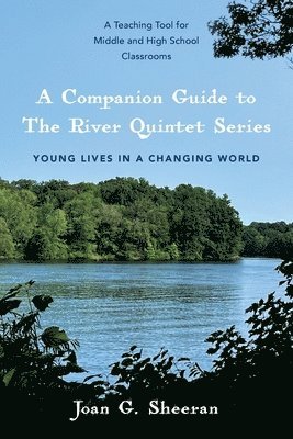 Joan G Sheeran, Joan G. Sheeran - Companion Guide to The River Quintet Series, Häftad