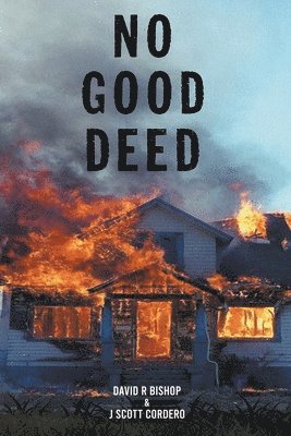 No Good Deed 1