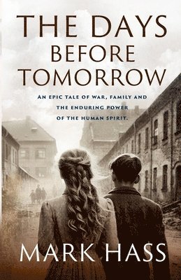 The Days Before Tomorrow 1