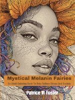 bokomslag Mystical Melanin Fairies