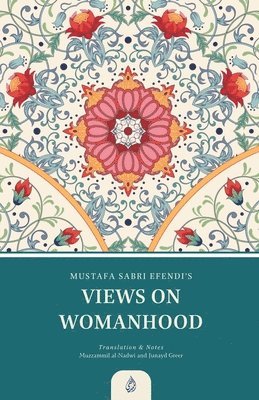 bokomslag Views on Womanhood