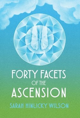 Forty Facets of the Ascension