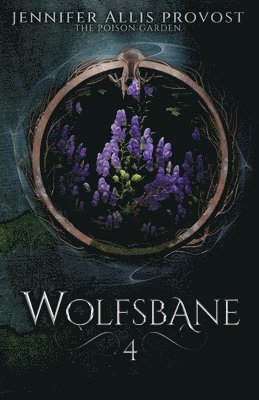Jennifer Alli Provost - Wolfsbane, Häftad