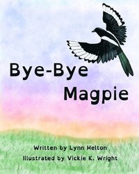 bokomslag Bye-Bye Magpie