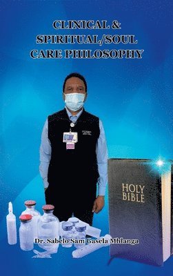 Clinical & Spiritual/Soul Care Philosophy 1