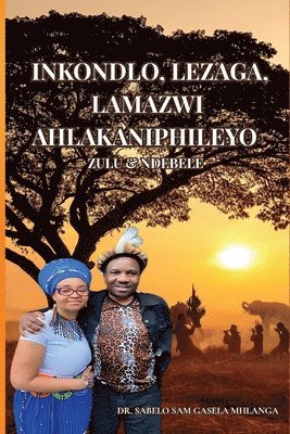 bokomslag Inkondlo, Lezaga, Lamazwi Ahlakaniphileyo, Lenganekwana