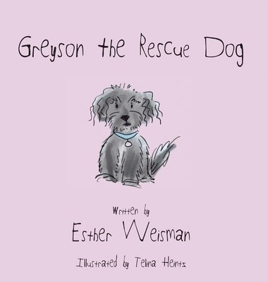 Greyson the Rescue Dog 1