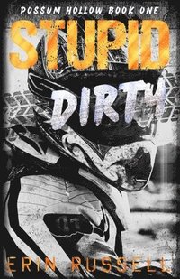 bokomslag Stupid Dirty
