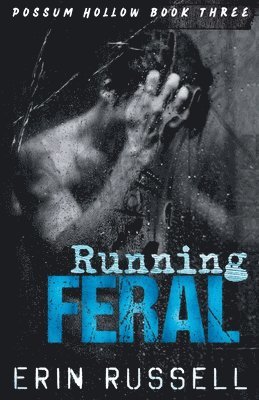 Running Feral 1