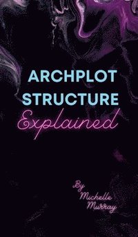 bokomslag Archplot Structure Explained