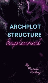bokomslag Archplot Structure Explained