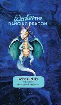 bokomslag Declan the Dancing Dragon