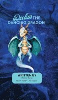 Michelle Murray, Mia Vasquez - Declan the Dancing Dragon, Inbunden
