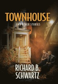 bokomslag Townhouse and Other Stories
