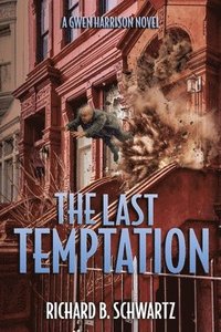 bokomslag The Last Temptation: A Gwen Harrison Novel