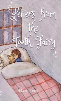 Letters from the Tooth Fairy 1