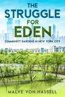 The Struggle for Eden 1