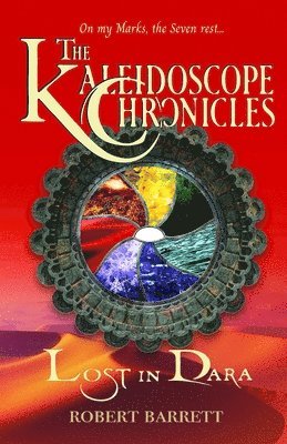 Robert Barrett, ROBERT BARRETT - Kaleidoscope Chronicles, Häftad