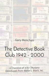 bokomslag The Detective Book Club 1942 - 2000