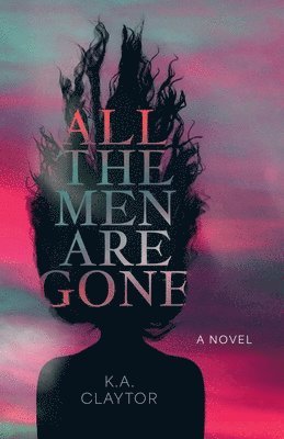 All the Men Are Gone 1