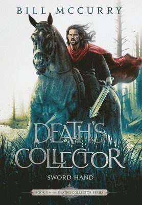 Death's Collector - Sword Hand 1