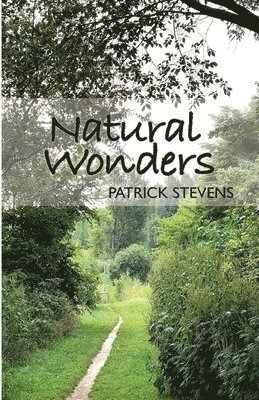 Patrick Stevens - Natural Wonders, Häftad