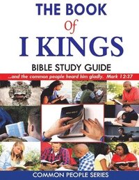 bokomslag The Book of I Kings Bible Study Guide