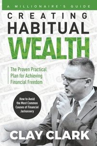 bokomslag Millionaire's Guide Creating Habitual Wealth