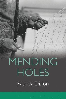 Mending Holes