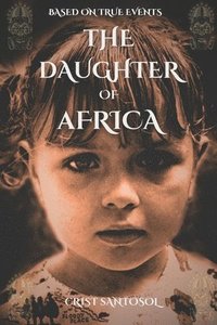 bokomslag The Daughter of Africa