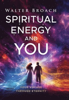 Spiritual Energy and You 1