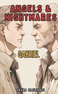 bokomslag Angels & Nightmares: Gabriel